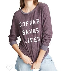 NWT Wildfox Coffee Saves Lives Sweatshirt